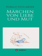 Märchen von Liebe und Mut