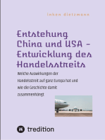 Entstehung China und USA - Entwicklung des Handelsstreits: Welche Auswirkungen der Handelsstreit auf ganz Europa hat und wie die Geschichte damit zusammenhängt