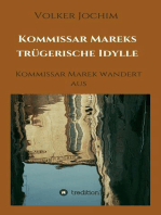 Kommissar Mareks trügerische Idylle