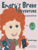 Emery's Brave Adventure: Thailand Edition