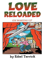 Love Reloaded: On Waking up