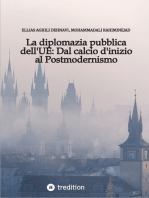 La diplomazia pubblica dell'UE: Dal calcio d'inizio al Postmodernismo