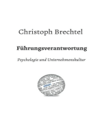 Führungsverantwortung: Psychologie und Unternehmenskultur