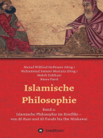 Islamische Philosophie: Band 2: Islamische Philosophie im Konflikt - von Al-Razi und Al-Farabi bis Ibn Miskawai