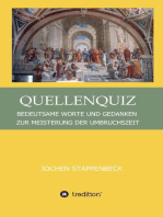 QUELLENQUIZ: BEDEUTSAME WORTE UND GEDANKEN ZUR MEISTERUNG DER UMBRUCHSZEIT