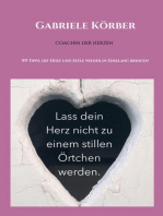 Lass dein Herz nicht zu einem stillen Örtchen werden: Herzcoaching