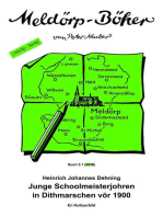 Junge Schoolmeisterjohren in Dithmarschen vör 1900: En Kultuurbild