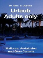 Urlaub Adults only: Mallorca, Andalusien und Gran Canaria