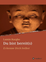 Du bist bereit(s): Erkenne Dich Selbst