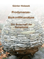 Prodymanas-Biokonfliktanalyse: Die Botschaft der Symptome