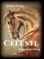 Celeste - Gott und der König