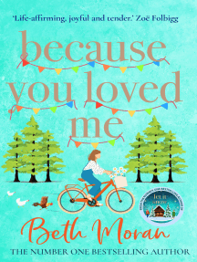 Because You Loved Me by Beth Moran (Ebook) - Read free for 30 days