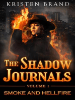 Smoke and Hellfire: The Shadow Journals, #1