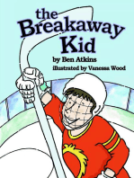 The Breakaway Kid