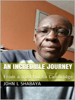 An incredible journey: From a mud hut to Cambridge