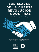Claves de la cuarta revolución industrial, Las: ¿Cómo afectará a los negocios y a las personas?