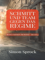 Schmitt und Team gegen das Regime: Ein packender Thriller auf internationalem Level