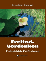 Freitod-Vordenken: Perisuizidale Präflexionen