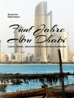 Fünf Jahre Abu Dhabi: Leben, lieben, laborieren im Auslandsschuldienst