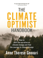 The Climate Optimist Handbook: How to Shift the Narrative on Climate Change and Find the Courage to Choose Change