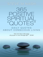 365 Positive Spiritual Quotes: Daily Quotes About Conscious Living