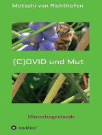 (C) OVID und Mut: Hinterfragestunde