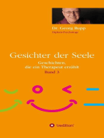 Gesichter der Seele: Geschichten, die ein Therapeut erzählt (Band 3)