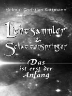 Lichtsammler & Schattenspringer