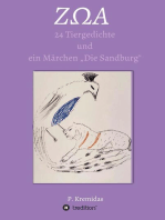 ZΩA: 24 Tiergedichte und ein Märchen "die Sandburg".