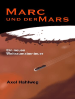 Marc und der Mars: Ein neues Weltraumabenteuer