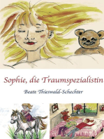 Sophie, die Traumspezialistin