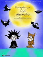 Vampierus and Werwolfo: are looking for a friend