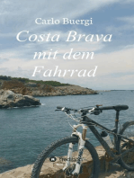 Costa Brava mit dem Fahrrad: Fahrradtouren und Kultur