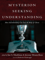 Mysterion Seeking Understanding: How Sacramentality Can Save the Body of Christ