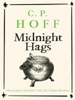 Midnight Hags: The Happy Valley Chronicals, #3