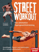 Street Workout: Das ultimative Eigengewichtstraining