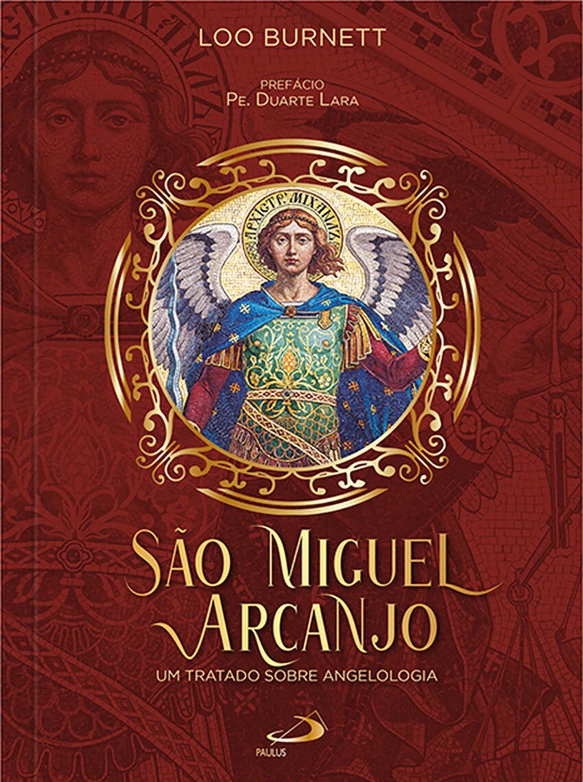 São Miguel Arcanjo por Loo Burnett (Ebook) - Leia gratuitamente por 30 dias, image size:850x1140