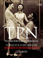 TPN Teatro Popular do Nordeste: O palco e o mundo de Hermilo Borba Filho