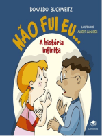 Não fui eu...: A história infinita