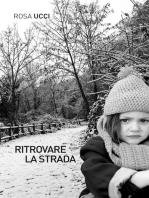 Ritrovare la Strada