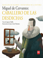 Miguel de Cervantes: Caballero de las desdichas