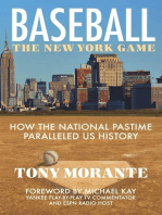 Baseball: The New York Game: How the National Pastime Paralleled US History