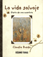 La vida salvaje: Diario de una aventura