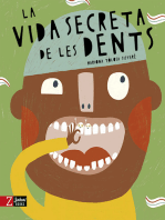 La vida secreta de les dents