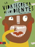 La vida secreta de los dientes