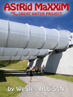 Astrid Maxxim and the Great Water Project