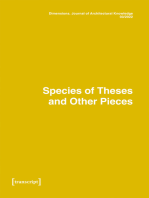 Dimensions. Journal of Architectural Knowledge: Vol. 2, No. 3/2022: Species of Theses and Other Pieces