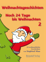 Weihnachtsgeschichten: Noch 24 Tage bis Weihnachten 2