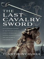 The Last Cavalry Sword: An Illustrated History of the Twilight Years of Cavalry Swords (UK) General George S. Patton and the US Army’s Last Sword (US)