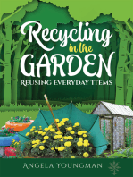 Recycling in the Garden: Reusing Everyday Items